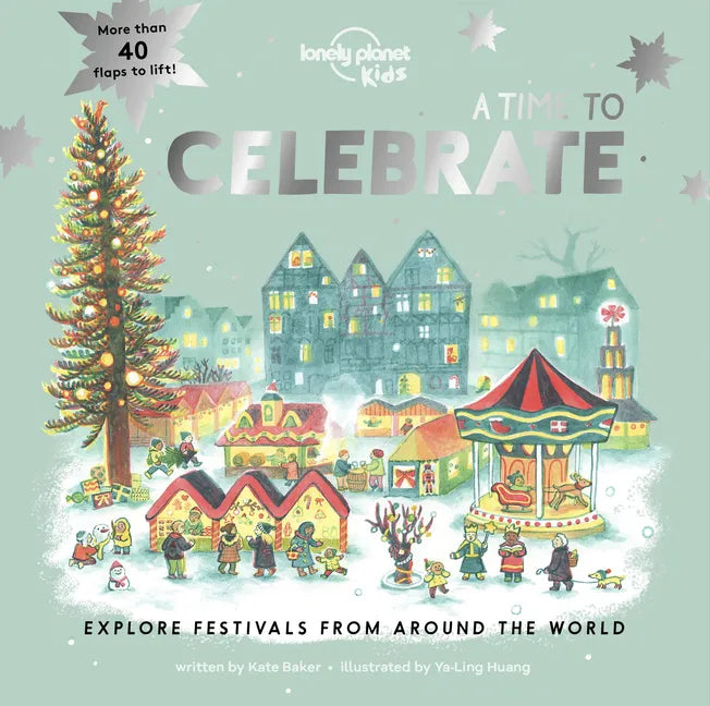 Lonely Planet Kids a Time to Celebrate - Board Book