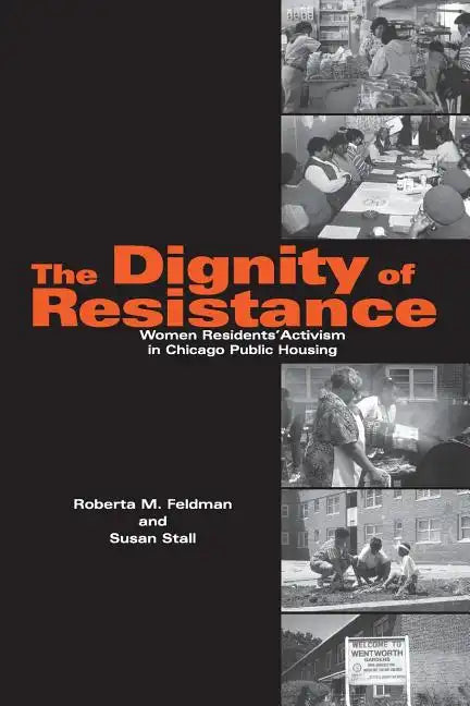 The Dignity of Resistance - Paperback