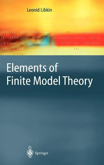 Elements of Finite Model Theory - Hardcover
