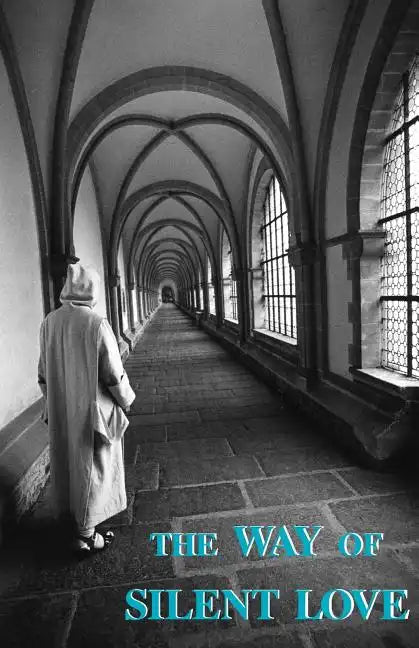Way of Silent Love - Paperback
