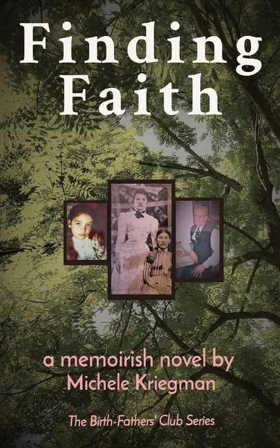Finding Faith: The Birth-Fathers' Club Series - Paperback