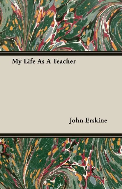 My Life As A Teacher - Paperback