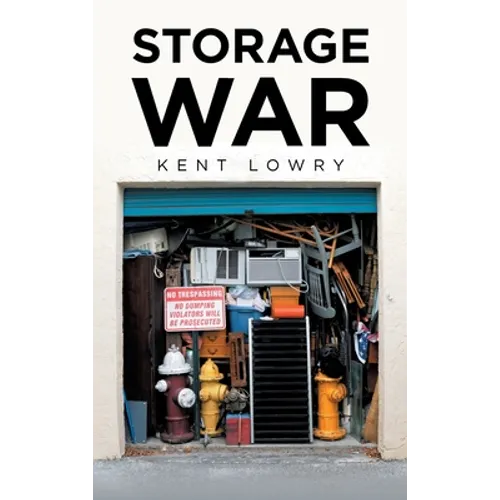 Storage War - Hardcover