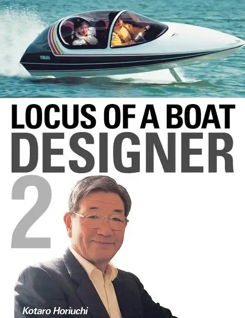 Locus of a Boat Designer 2 - Paperback