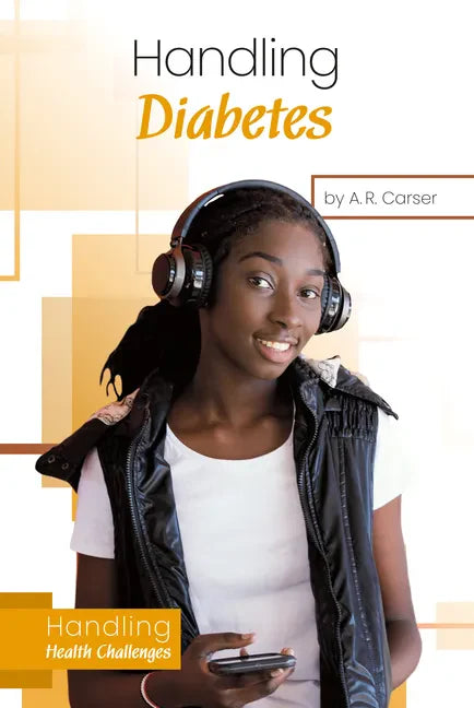 Handling Diabetes - Library Binding