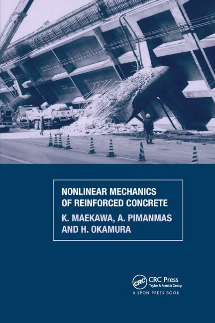 Non-Linear Mechanics of Reinforced Concrete - Paperback