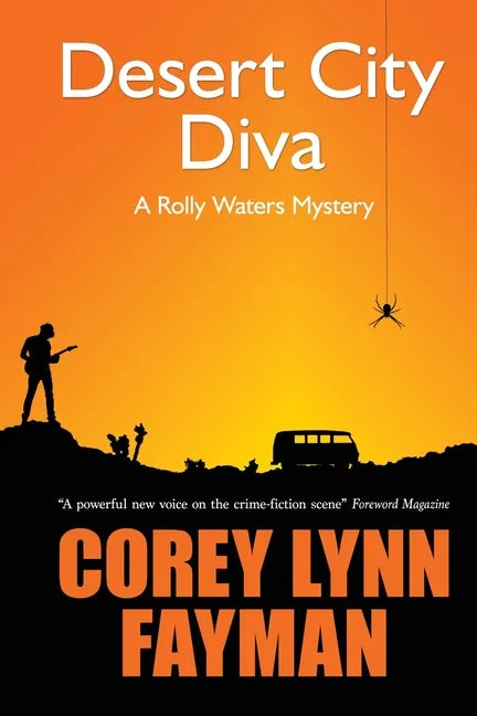 Desert City Diva: A Rolly Waters Mystery - Paperback