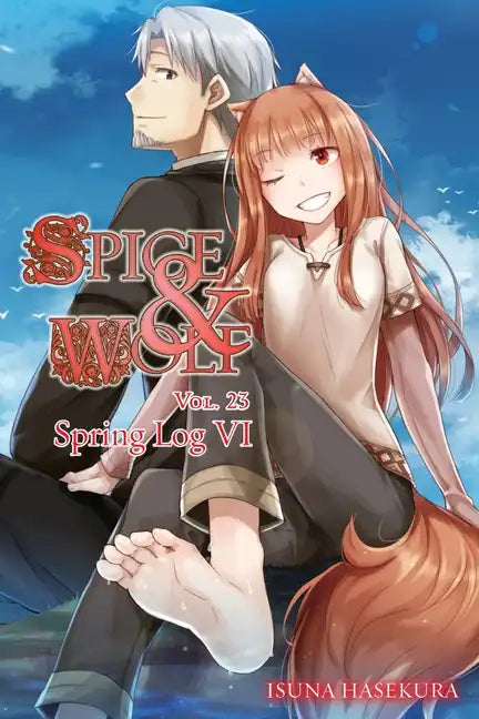 Spice and Wolf, Vol. 23 (Light Novel) - Paperback