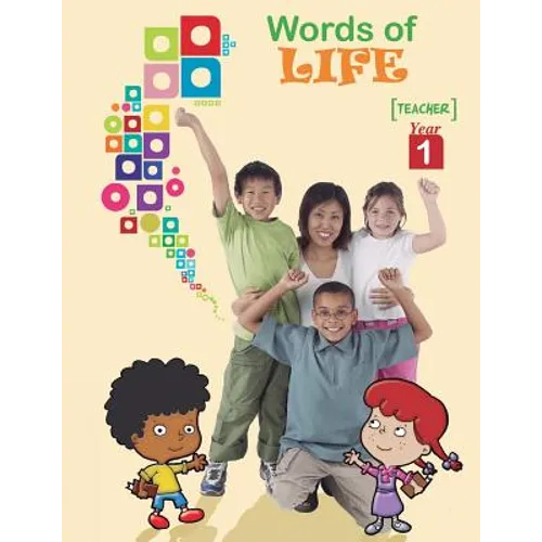 Words of Life, Year 1, Teacher's Guide: Sunday School Lessons for Pre-Adolescents - Paperback