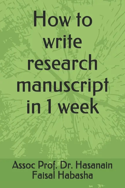 How to write research manuscript in 1 week - Paperback