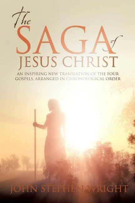 The Saga of Jesus Christ - Paperback