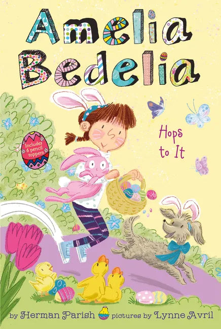 Amelia Bedelia Special Edition Holiday Chapter Book #3: Amelia Bedelia Hops to It: An Easter and Springtime Book for Kids - Paperback