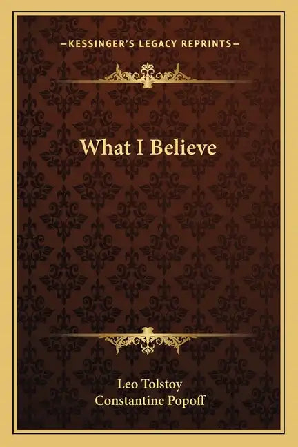 What I Believe - Paperback
