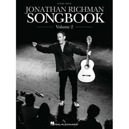 Jonathan Richman Songbook - Volume 2: 24 More Fan Favorites Arranged for Guitar and Voice with Handwritten Peformance Notes - Paperback