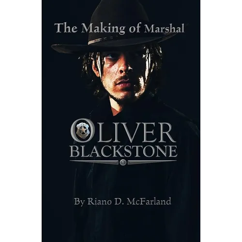 The Making of Marshal Blackstone - Paperback