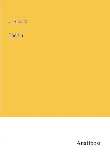Oberlin - Paperback
