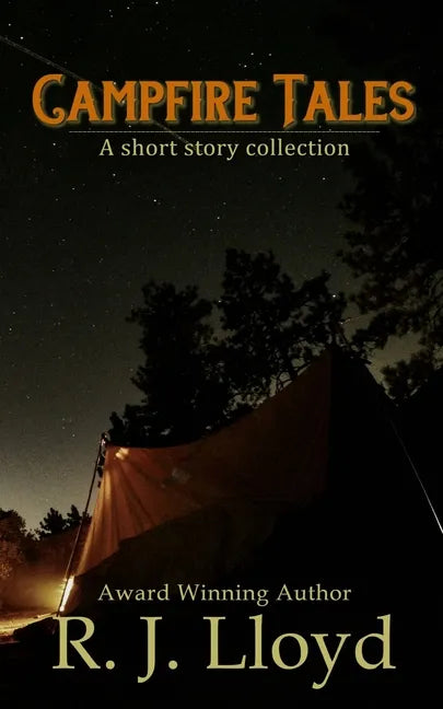 Campfire Tales: A short story collection - Paperback