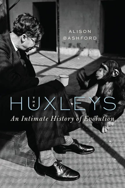 The Huxleys: An Intimate History of Evolution - Hardcover