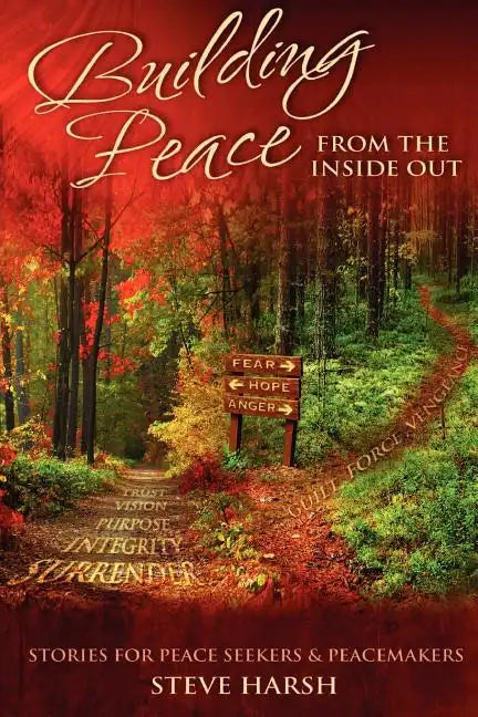 Building Peace from the Inside Out - Paperback