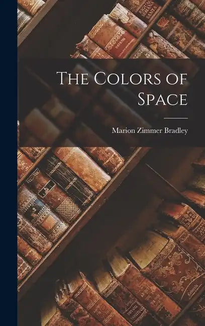 The Colors of Space - Hardcover