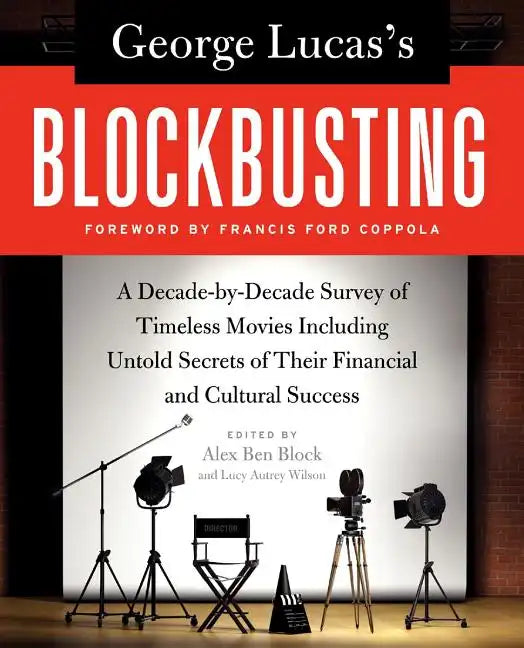 George Lucas's Blockbusting - Paperback