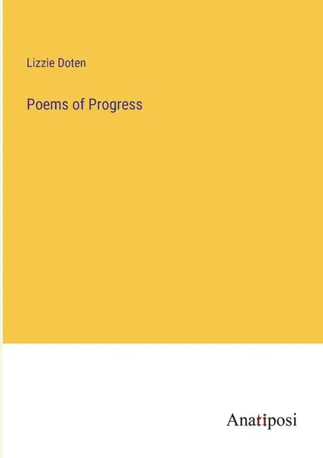 Poems of Progress - Paperback