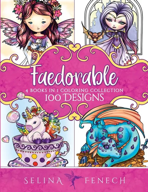Faedorables Coloring Collection: 100 Designs - Paperback