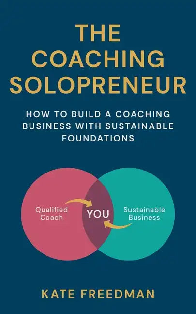 The Coaching Solopreneur - Paperback