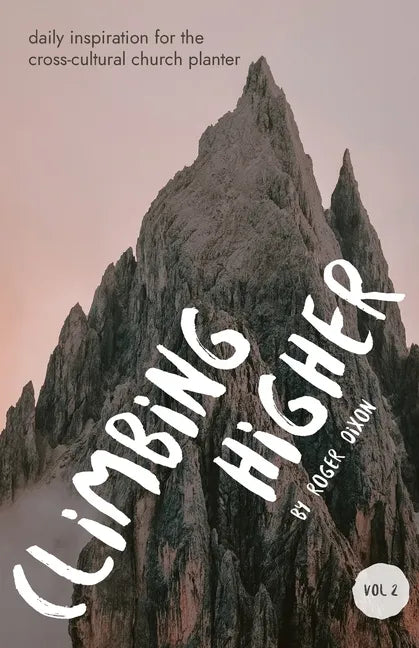 Climbing Higher - Paperback