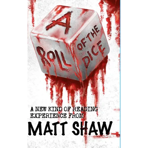 A Roll of the Dice: A New kind of Reading Experience - Hardcover