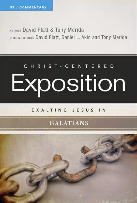 Exalting Jesus in Galatians - Paperback