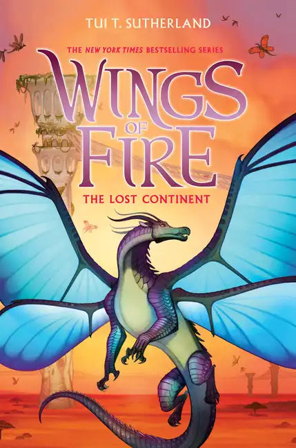 The Lost Continent (Wings of Fire #11): Volume 11 - Hardcover