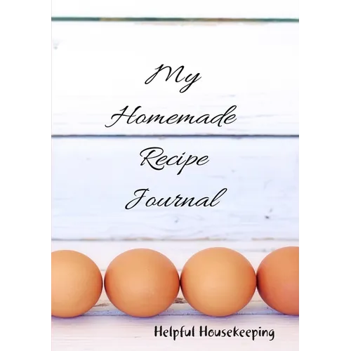 My Homemade Recipe Journal - Paperback