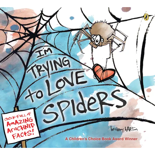 I'm Trying to Love Spiders - Paperback