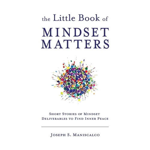 The Little Book of Mindset Matters - Paperback