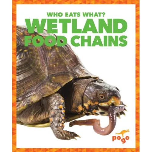 Wetland Food Chains - Library Binding