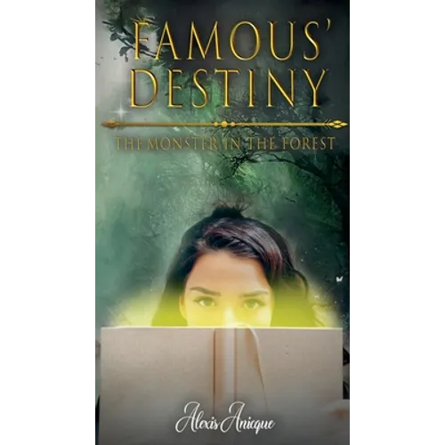 Famous' Destiny The Monster In The Forest - Paperback