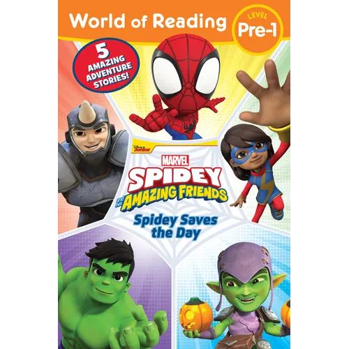 World of Reading: Spidey Saves the Day: Spidey and His Amazing Friends - Paperback