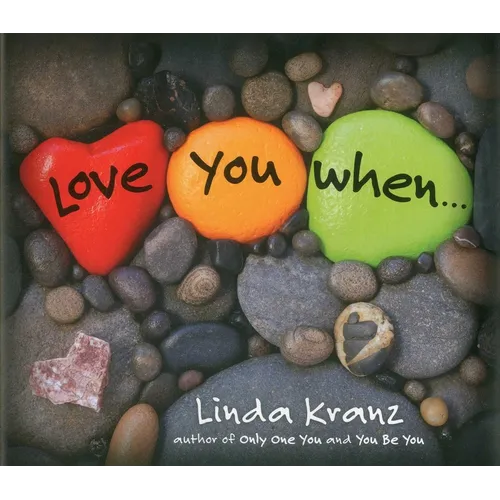 Love You When... - Hardcover