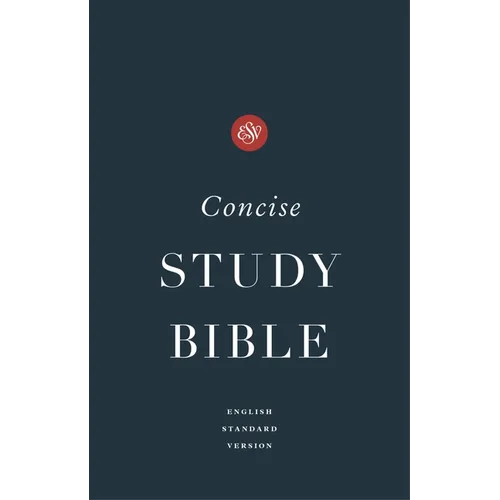 ESV Concise Study Bible(tm) (Hardcover) - Hardcover