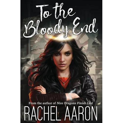 To the Bloody End - Paperback