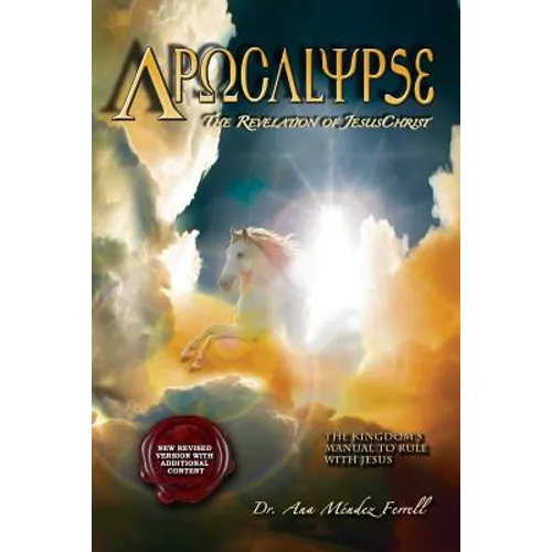 Apocalypse: The Revelation of Jesus Christ - Paperback