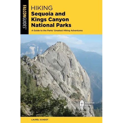 Hiking Sequoia and Kings Canyon National Parks - Paperback