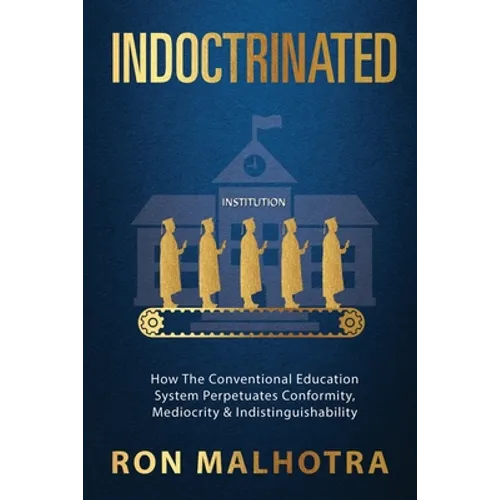 Indoctrinated - Paperback