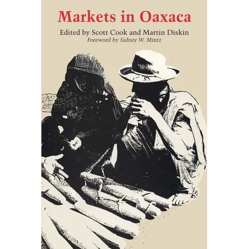 Markets in Oaxaca - Paperback