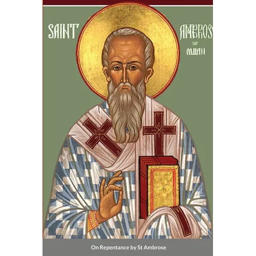 On Repentance by St Ambrose - Paperback