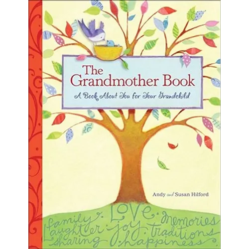 The Grandmother Book: A Book about You for Your Grandchild - Hardcover