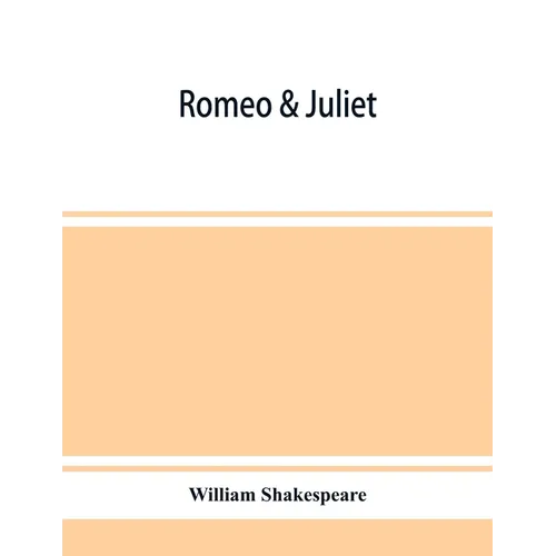 Romeo & Juliet - Paperback