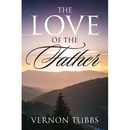 The Love Of The Father - Paperback