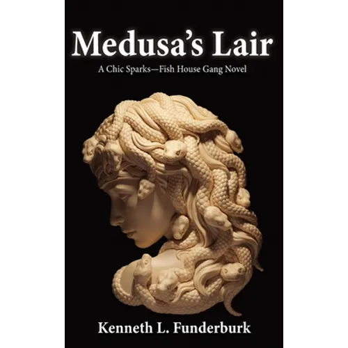 Medusa's Lair - Hardcover